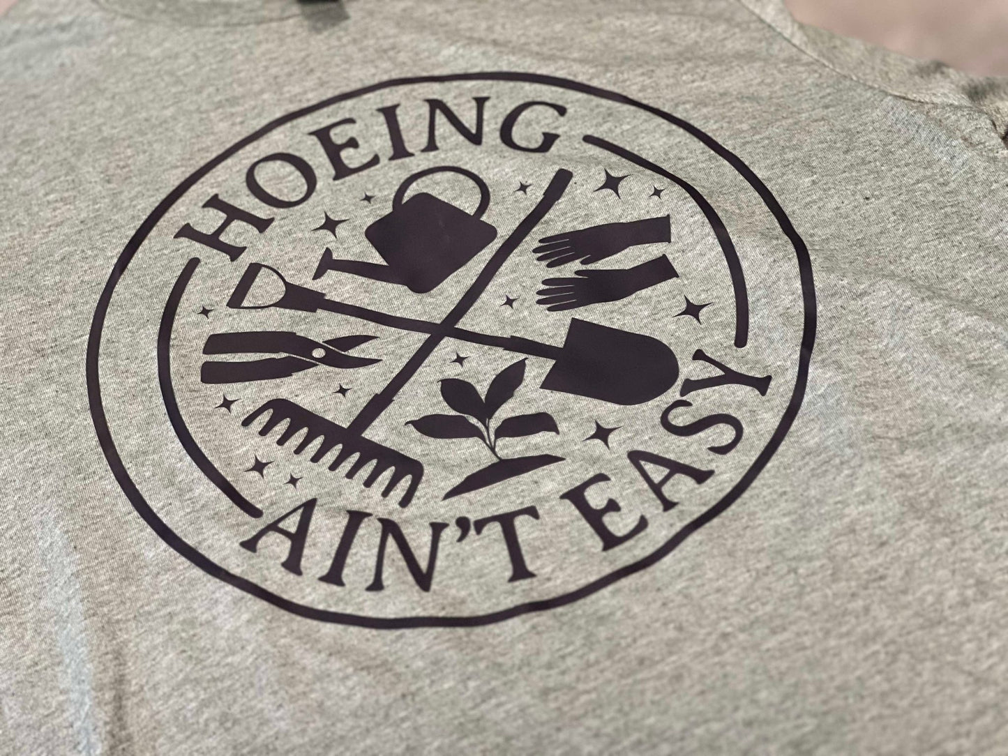 Hoeing Ain't Easy on Heather Military Green