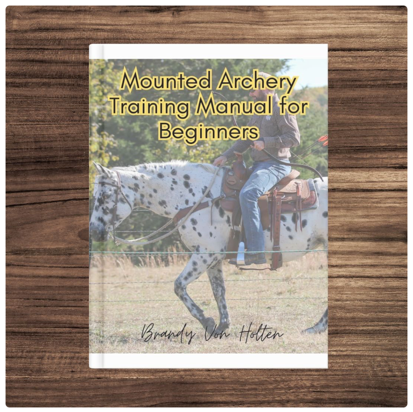 Mounted Archery Training Manual for Beginners